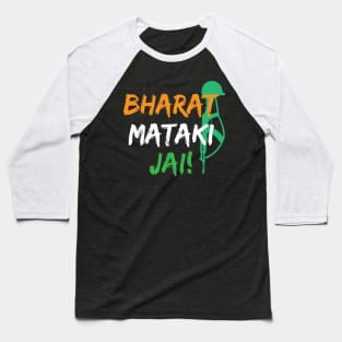 Bharat Mata Ki Jai Indian Hindustani patriotism Baseball T-Shirt